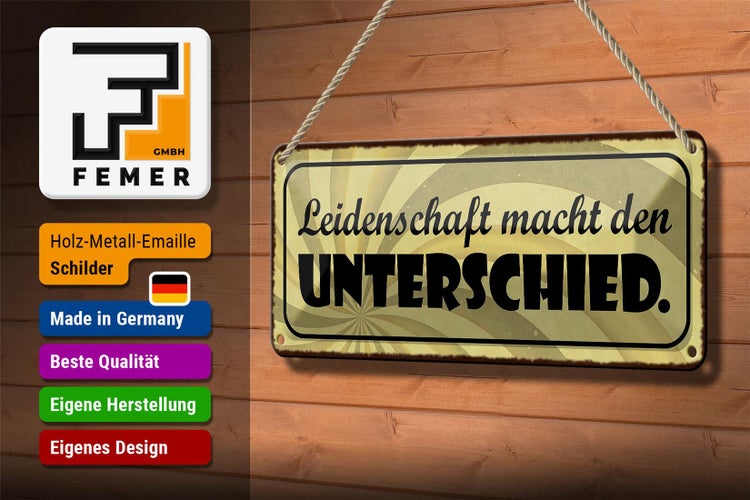 Blechschild Spruch 27x10cm Leidenschaft macht Unterschied Dekoration