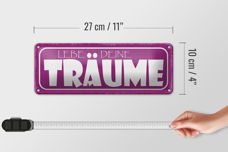 Blechschild Spruch 27x10cm liebe deine Träume Dekoration