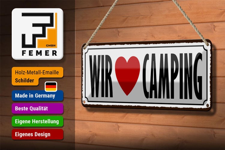Blechschild Spruch 27x10cm wir love camping Dekoration
