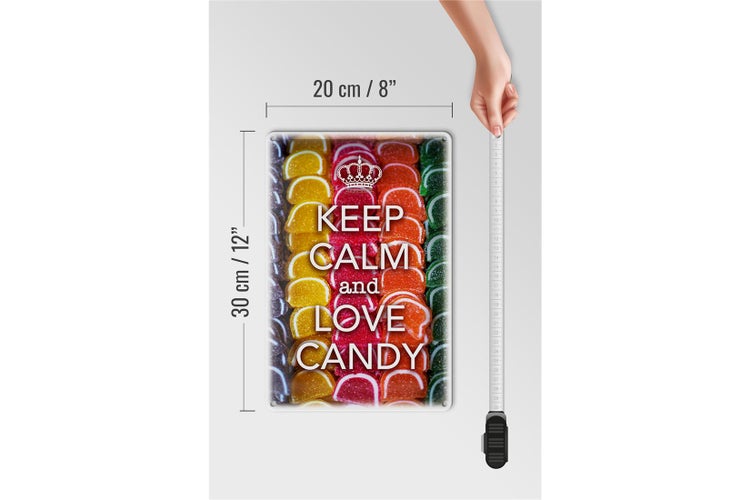 Blechschild Spruch 20x30cm Keep Calm and love candy