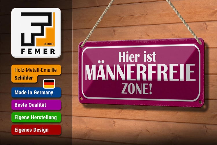 Blechschild Spruch 27x10cm hier ist männerfreie Zone Dekoration