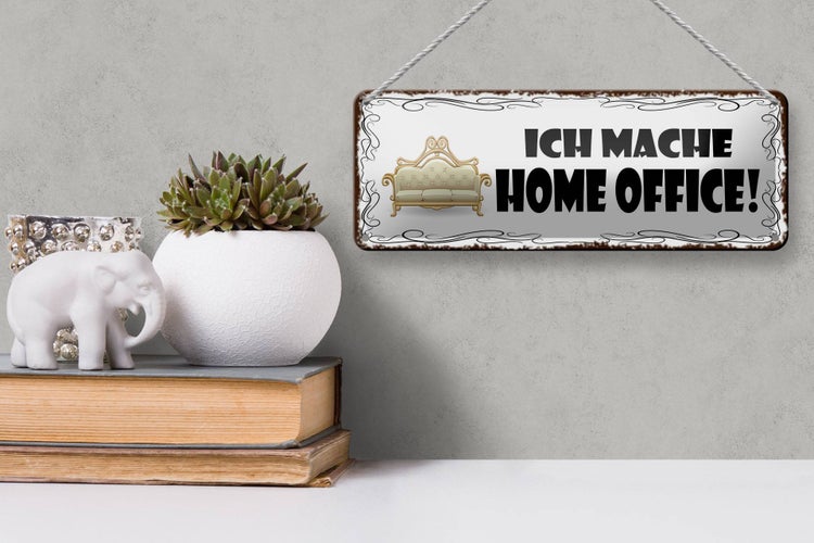 Blechschild Spruch 27x10cm ich mache Home Office Arbeit Dekoration