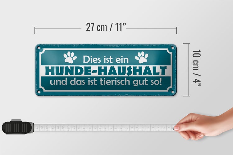 Blechschild Spruch 27x10cm dies ist ein Hund-Haushalt und Dekoration