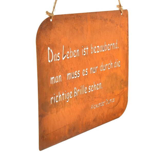 Dekoschild aus Metall mit dem Schriftzug Das Leben ist bezaubernd. man muss es nur durch die richtige Brille sehen. Alexander Dumas