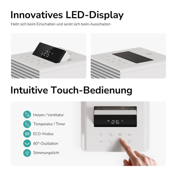 Heizlüfter mit ausfahrbarem LED Display und Touch Bedienfeld für Temperatur, Timer, Eco Modus, Oszillation und Stimmungslicht.