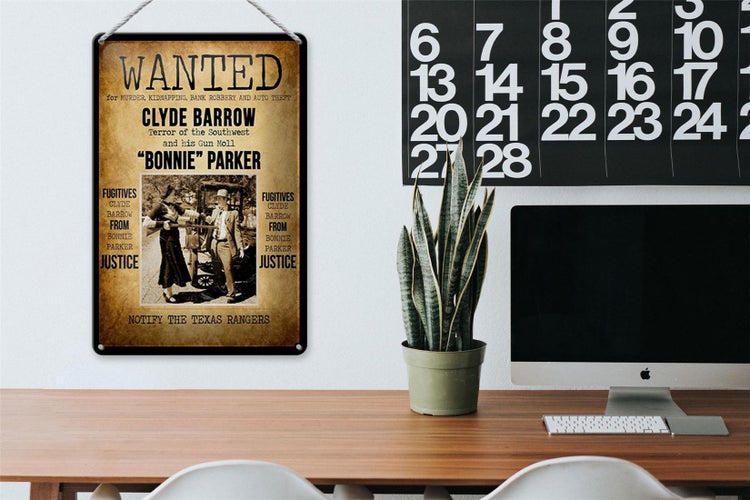 Blechschild Spruch 20x30cm wanted Clyde Barrow Bonnie