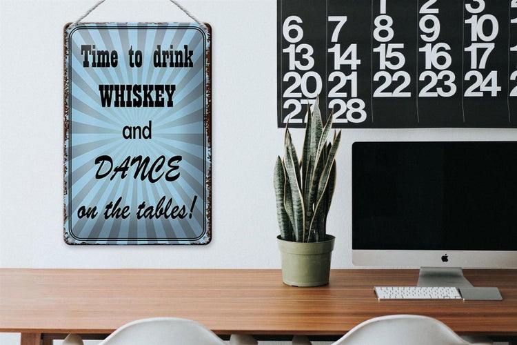 Blechschild Spruch 20x30cm time to drink whiskey and dance