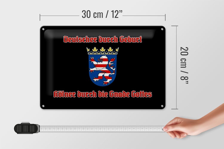 Blechschild Spruch 30x20cm Kölner durch die Gnade Gottes schwarz