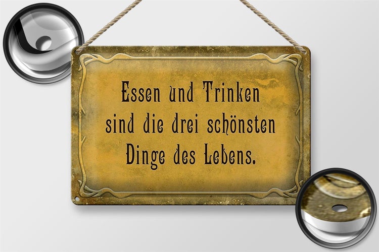 Blechschild Spruch 30x20cm Essen Trinken 3 schönste Dinge
