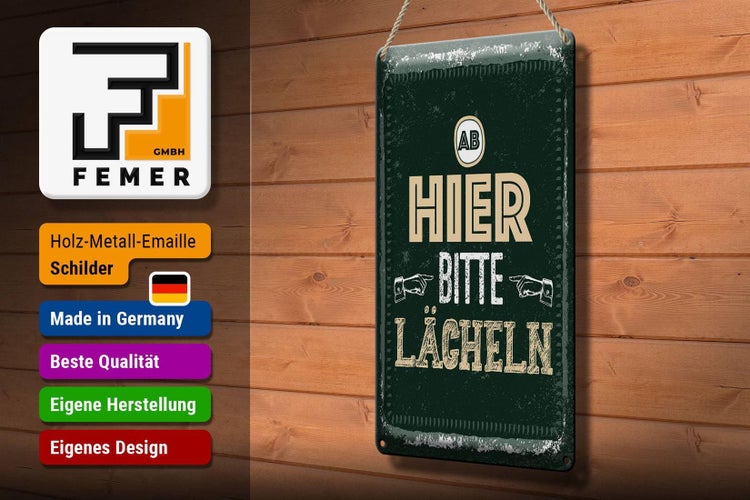 Blechschild Spruch Ab hier bitte lächeln 20x30cm