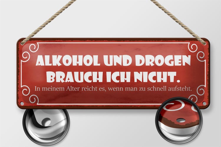 Blechschild Spruch 27x10cm Drogen brauche ich nicht Dekoration