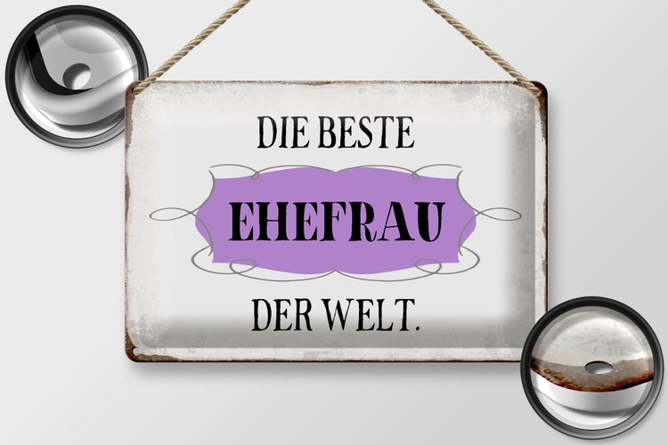 Blechschild Spruch 30x20cm die beste Ehefrau der Welt