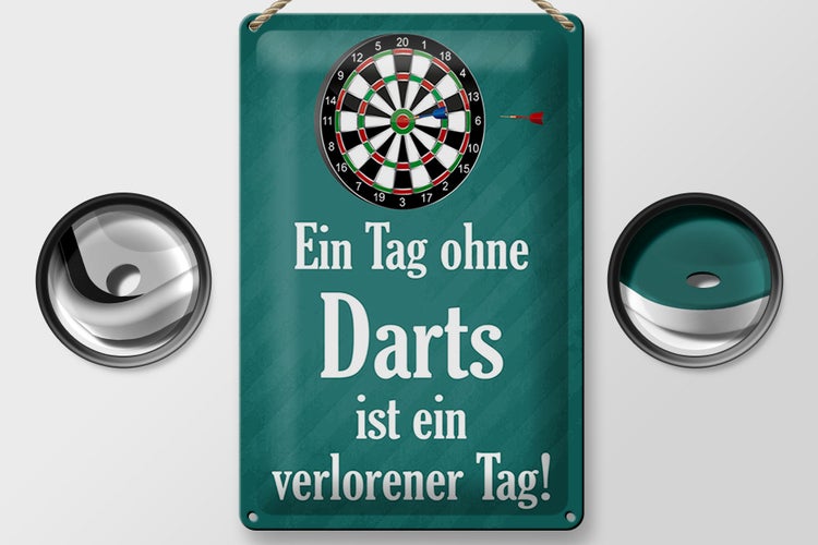 Blechschild Spruch 20x30cm Tag ohne Darts verlorener Tag