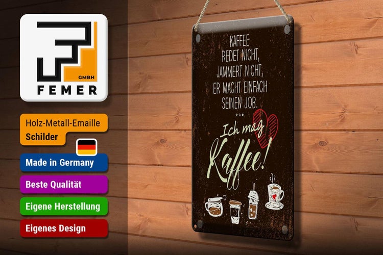 Blechschild Spruch ich mag Kaffee Herz 20x30cm