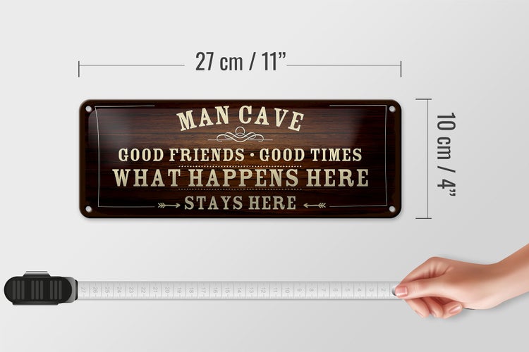 Blechschild Spruch 27x10cm Man Cave Männer Höhle good times Dekoration