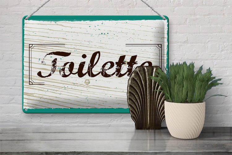 Blechschild Spruch 30x20cm Toilette blau braun