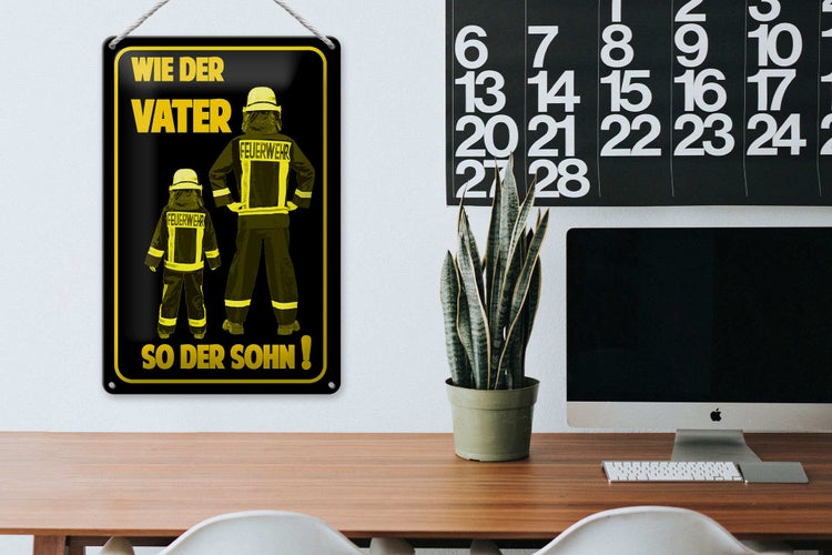 Blechschild Spruch 20x30cm Feuerwehr wie Vater so der Sohn