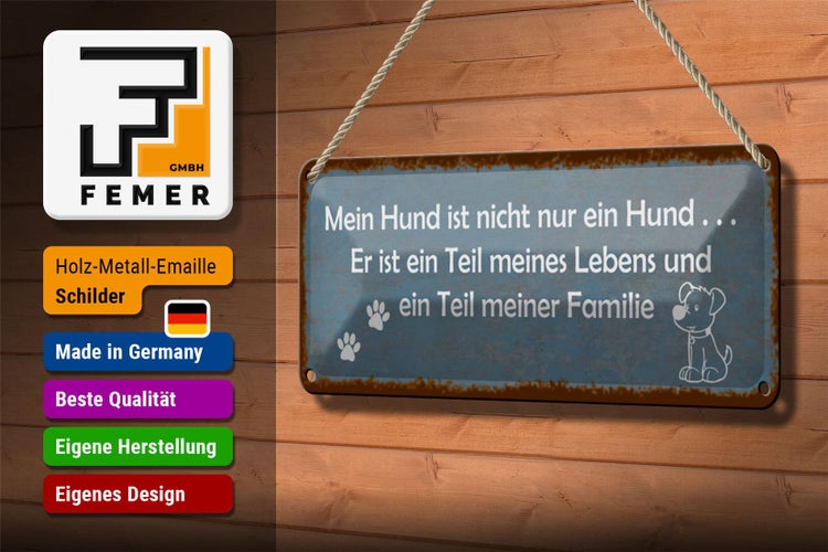Blechschild Spruch 27x10cm mein Hund ist nicht nur ein Hund Dekoration
