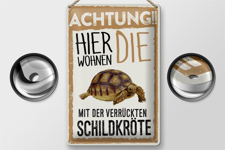 Blechschild Spruch 20x30cm Tiere Achtung hier Schildkröte