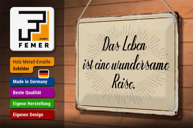 Blechschild Spruch 30x20cm das Leben ist wundersame Reise