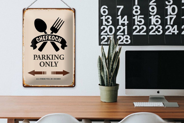 Blechschild Spruch 20x30cm Chefkoch parking only