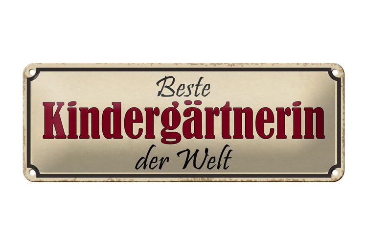 Blechschild Spruch 27x10cm beste Kindergärtnerin der Welt Dekoration