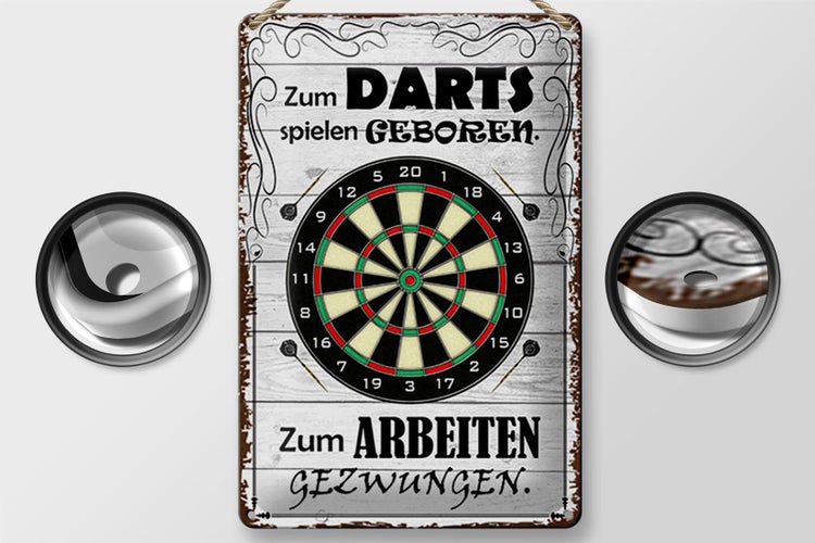 Blechschild Spruch 20x30cm zum Darts spielen geboren