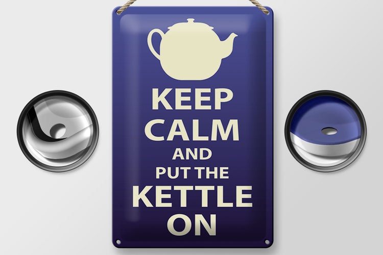Blechschild Spruch 20x30cm Keep Calm and put the kettle on