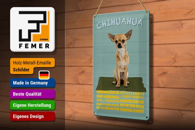 Blechschild Spruch 20x30cm Chihuahua Hund lebenslustig