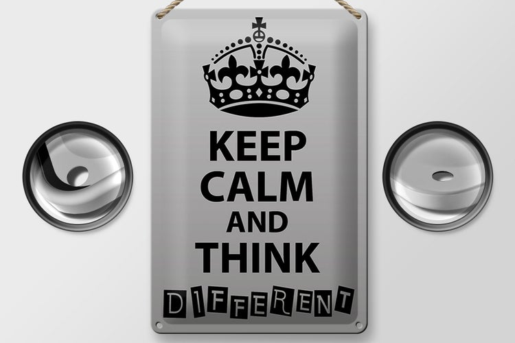 Blechschild Spruch 20x30cm Keep Calm think different