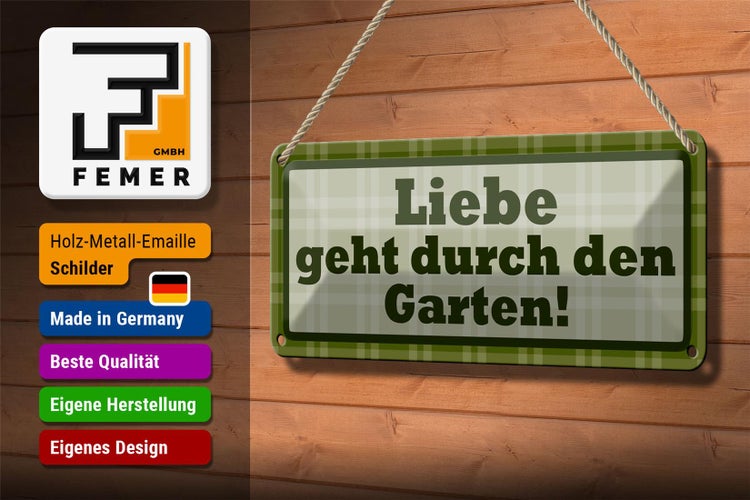 Blechschild Spruch 27x10cm Liebe geht durch den Garten Dekoration