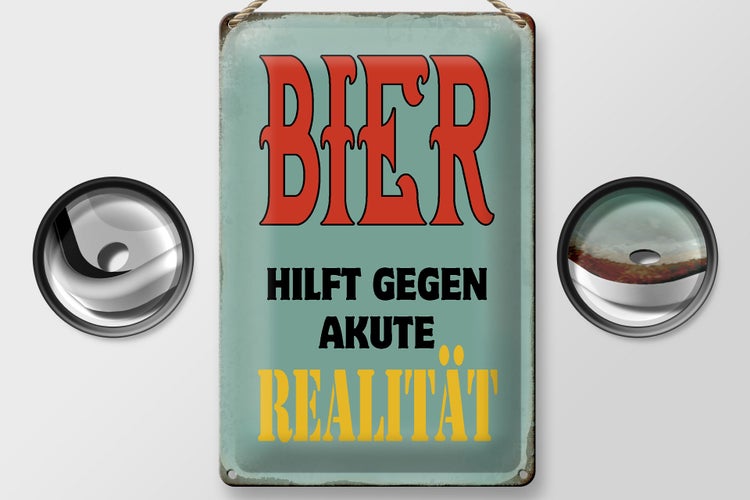 Blechschild Spruch 20x30cm Bier hilft gegen akute Realität