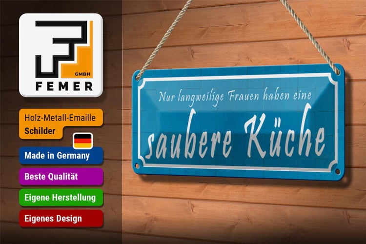 Blechschild Spruch 27x10cm langweilige Frauen saubere Küche Dekoration