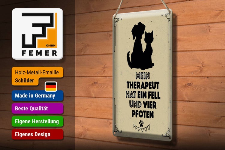 Blechschild Spruch Tiere Mein Therapeut hat 4 Pfoten 20x30cm