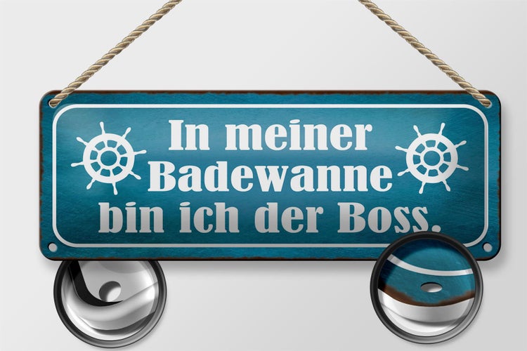 Blechschild Spruch 27x10cm in meiner Badewanne ich der Boss Dekoration