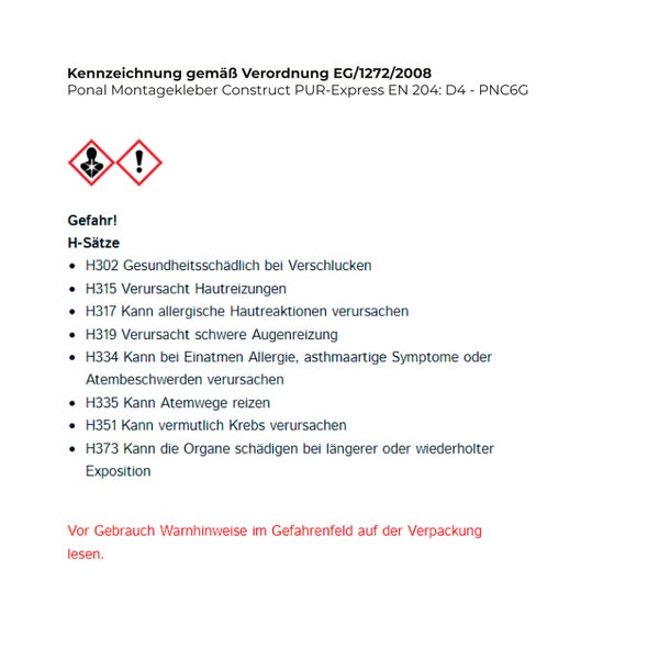 Gefahrenhinweise für Ponal Montagekleber mit Symbolen für Gesundheitsgefahr und Reizung sowie einer Liste der Gefahrensätze.