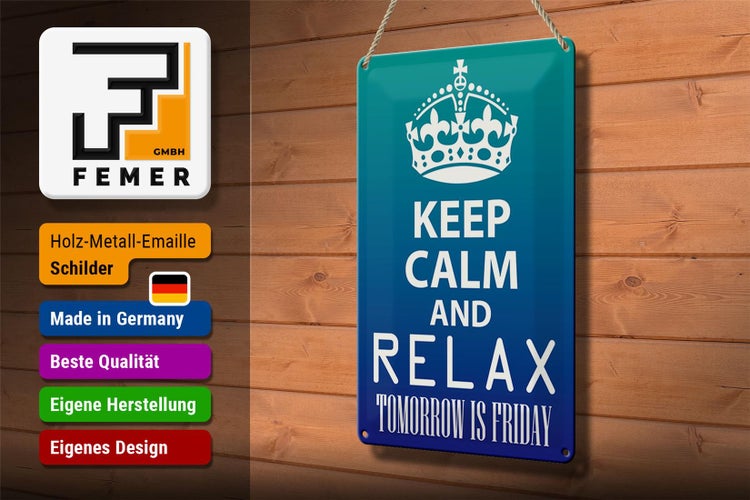 Blechschild Spruch 20x30cm Keep Calm and relax is Friday