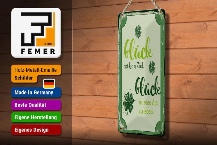 Blechschild Spruch 10x27 cm Glück ist eine Art zu leben Dekoration