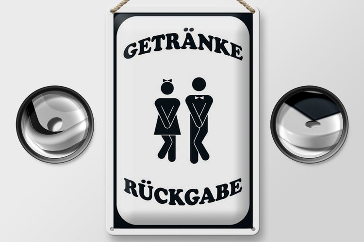 Blechschild Hinweis 20x30cm Getränke Rückgabe WC lustig