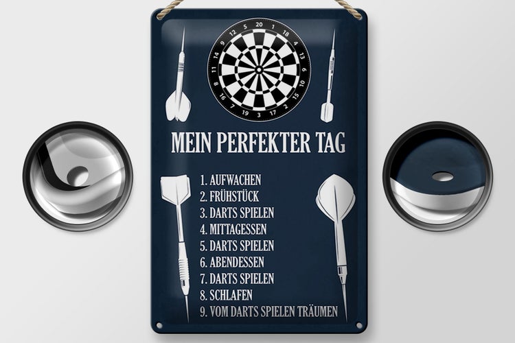 Blechschild Spruch 20x30cm mein perfekter Tag Darts Spiele