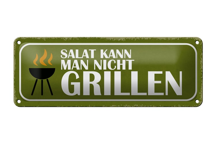 Blechschild Spruch 27x10cm Salat kann man nicht grillen Dekoration