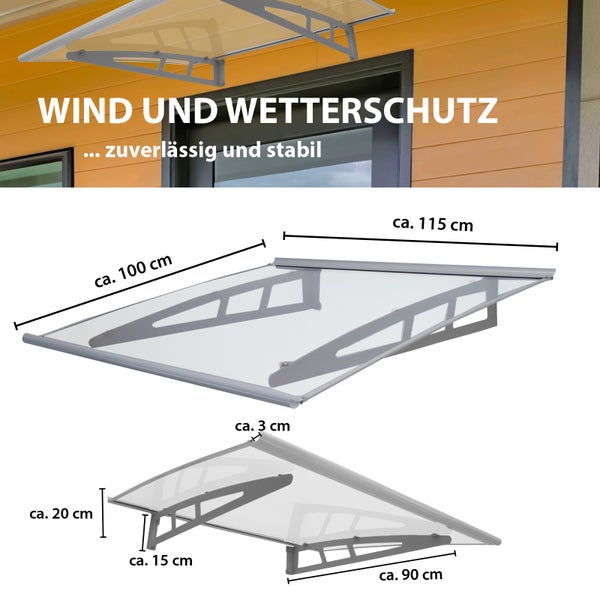 Vordach für Hauseingang mit Maßangaben für eine Breite von 115 Zentimeter und einer Tiefe von 100 Zentimeter als Wetterschutz