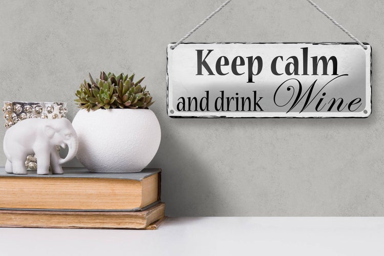 Blechschild Spruch 27x10cm keep calm and drink Wine Dekoration