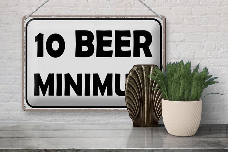 Blechschild Spruch 30x20cm 10 Beer minimum Bier