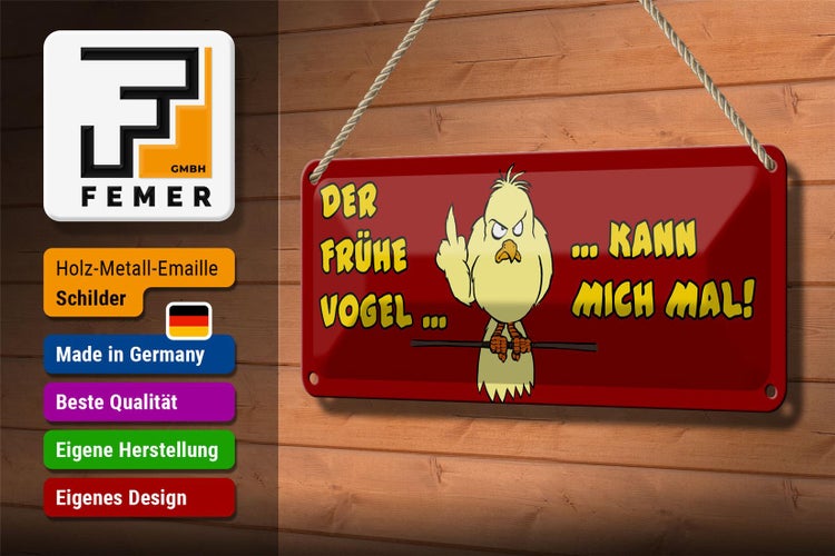 Blechschild Tier Spruch 27x10cm frühe Vogel kann mich mal Dekoration