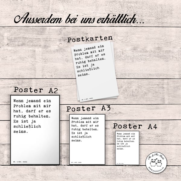 Mr. & Mrs. Panda DIN A4 Poster Wenn jemand ein Problem... - Weiß