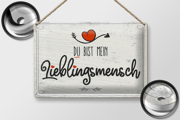 Blechschild Spruch Du bist mein Lieblingsmensch Herz 30x20cm