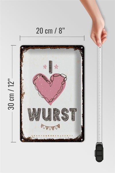 Blechschild Spruch Essen I love Wurst Herz 20x30cm