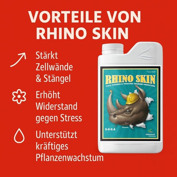 Rhino Skin Pflanzenstärkungsmittel zur Stärkung von Zellwänden und Stängeln, Erhöhung des Widerstands gegen Stress und Unterstützung kräftigen Pflanzenwachstums.