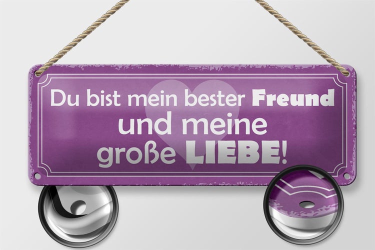 Blechschild Spruch 27x10cm bester Freund und große Liebe Dekoration